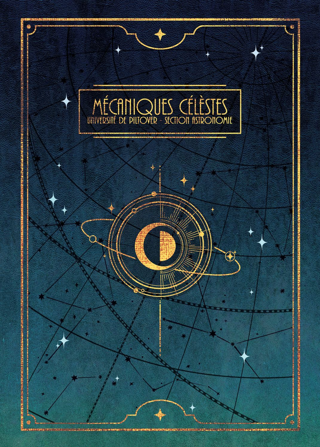 Mécaniques Célestes - Jayvik zine