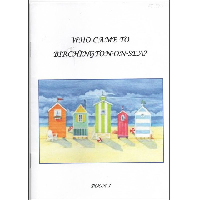 Who Came to Birchington? 1