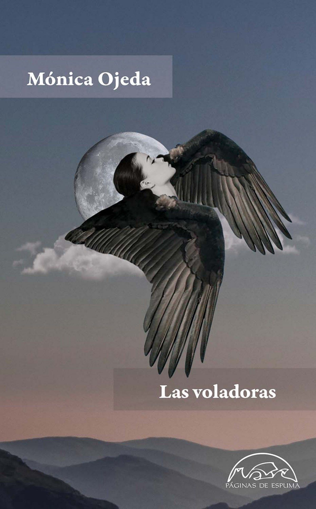 Las voladoras - Mónica Ojeda