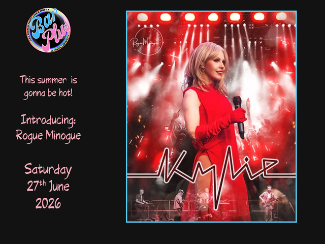 Rogue Minogue - Kylie Tribute Act - 27th June 2026