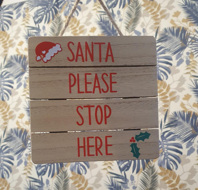 Santa Stop Here Sign