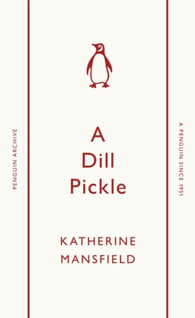 A Dill Pickle | Katherine Mansfield