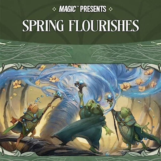 MTG Spring Flourishes Draft 9th May