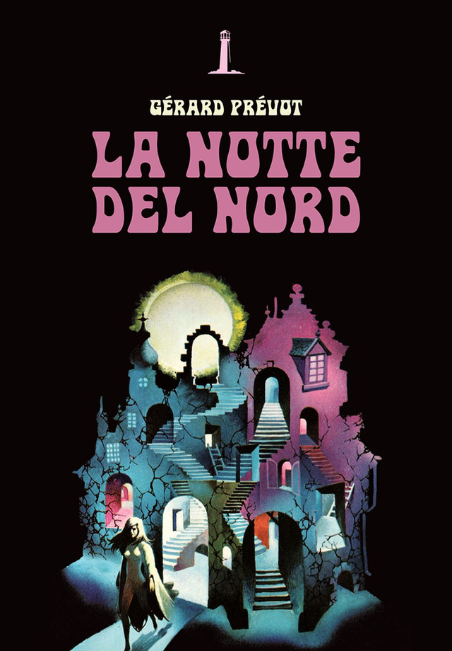 Prévot Gérard - La notte del nord e altri racconti fantastici