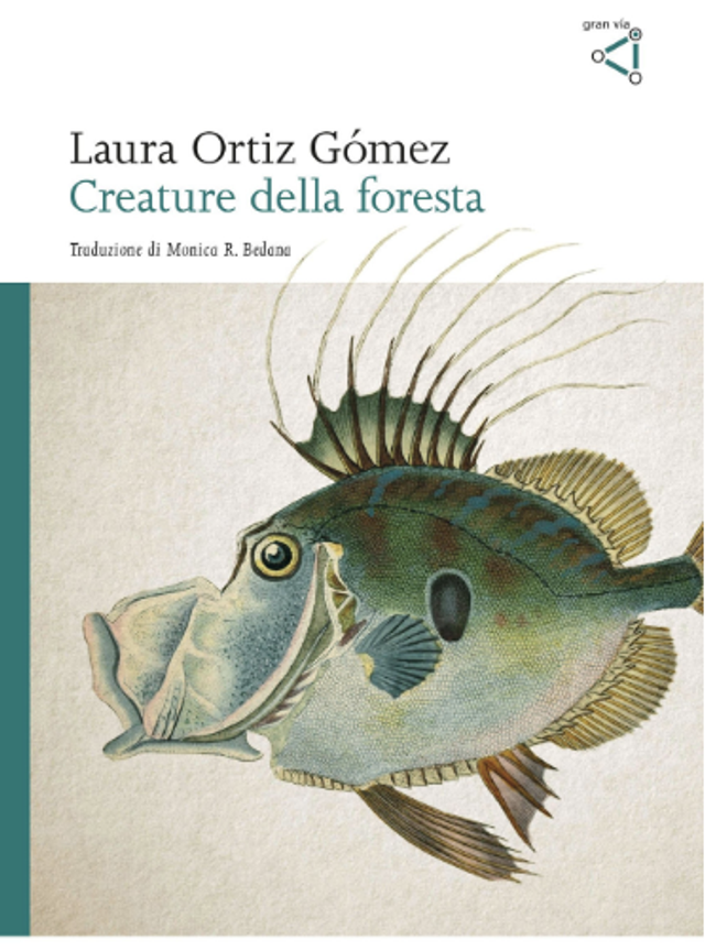 Ortiz Gómez Laura - Creature della foresta