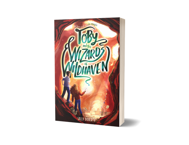 Signed copy of Toby and the Wizards of Wildhaven 