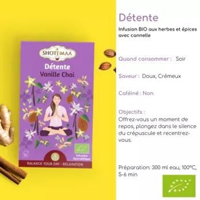 Tisane bio "Détente" Vanille Chaï