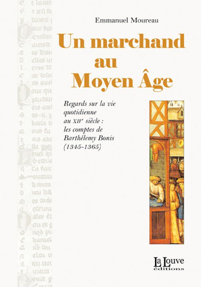 Un marchand au Moyen-Âge