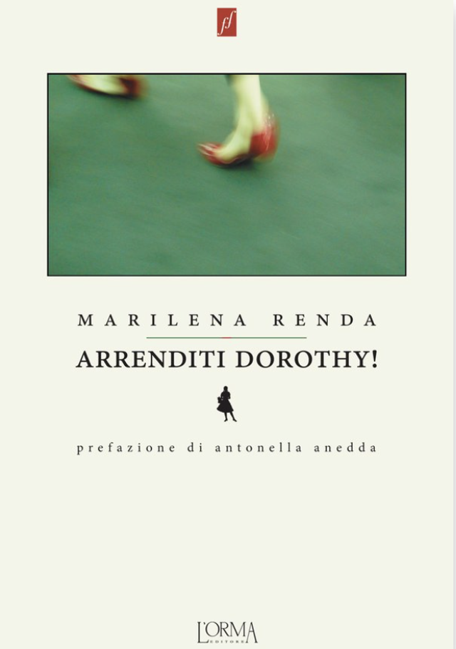 Renda Marilena - Arrenditi Dorothy!