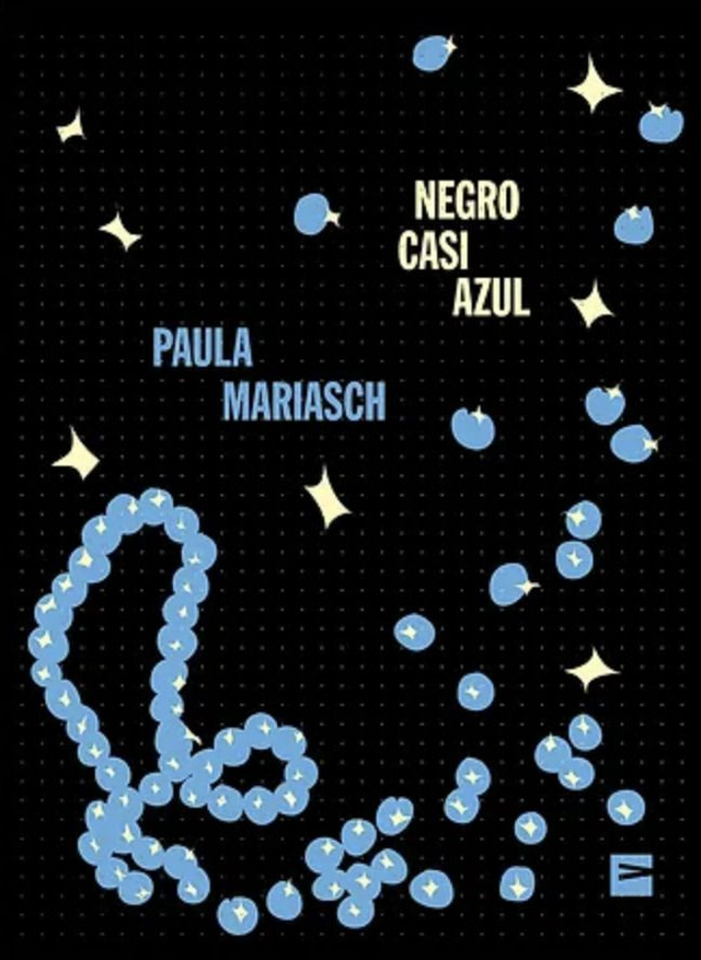 Negro casi azul - Paula Mariasch
