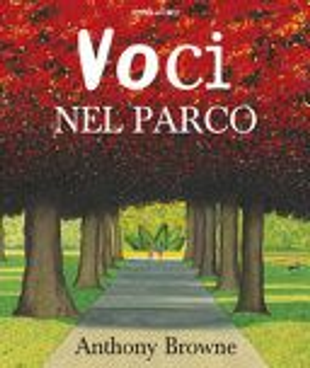 Voci nel parco - Anthony Browne