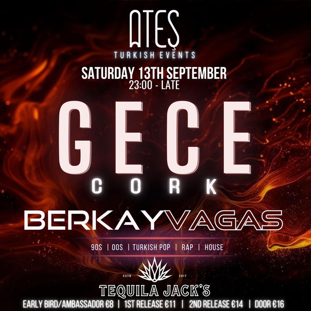 ATEŞ CORK GECE SAT 13/9/25