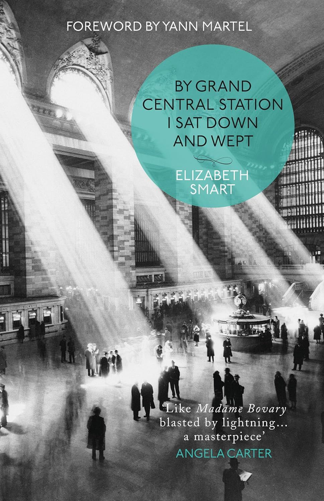 By Grand Central Station I Sat Down and Wept | Elizabeth Smart