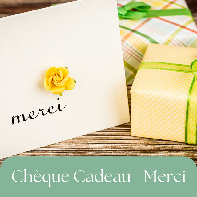 Chèque Cadeau - Merci