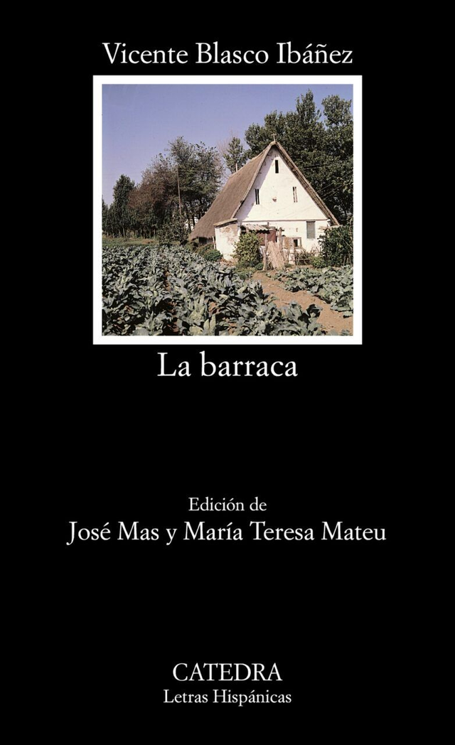 La barraca - Vicente Blasco Ibáñez