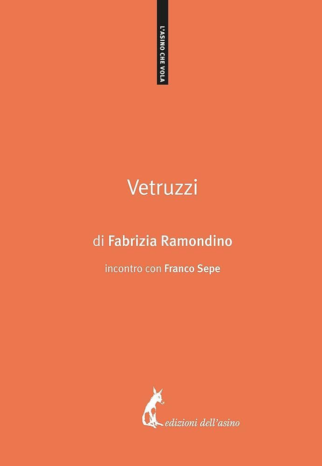 Ramondino Fabrizia - Vetruzzi