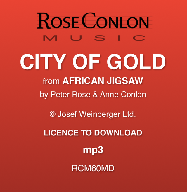 CITY OF GOLD  (from African Jigsaw by Peter Rose &amp; Anne Conlon)