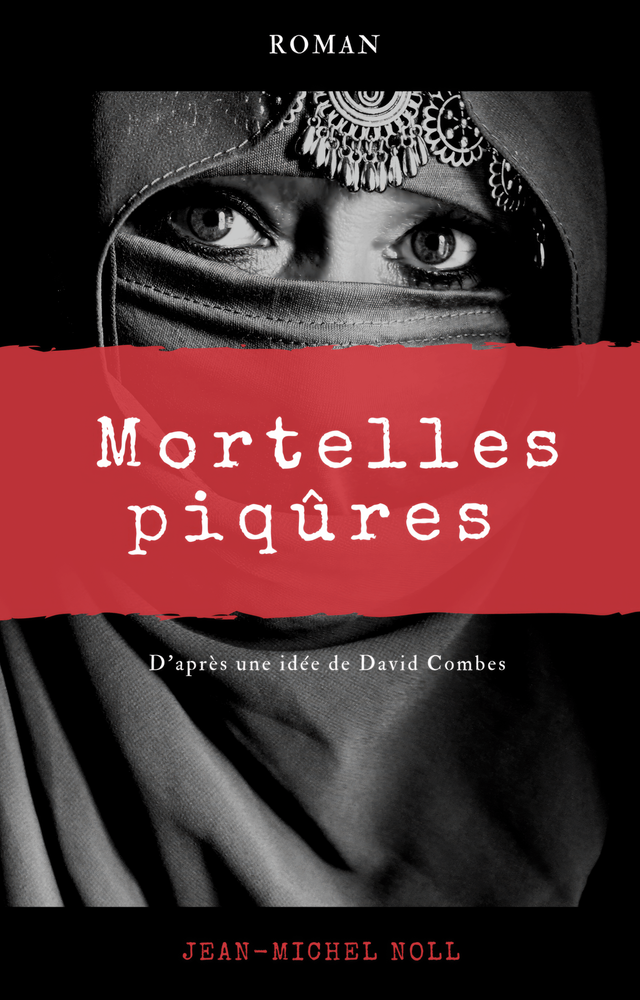 Mortelles piqûres 