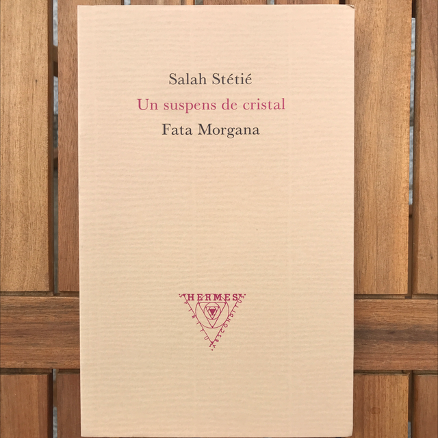 STÉTIÉ Salah - Un suspens de cristal