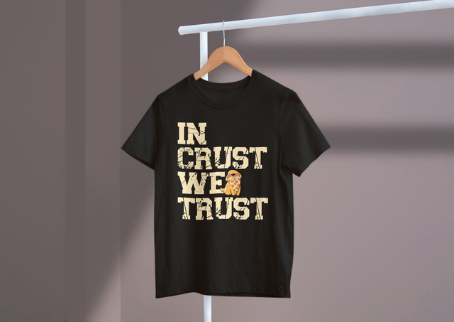In Crust We Trust Pizza Humor Crust Lovers Pizza Fun. In Crust vertrauen wir auf Pizza-Humor. Crust Lovers Pizza Fun