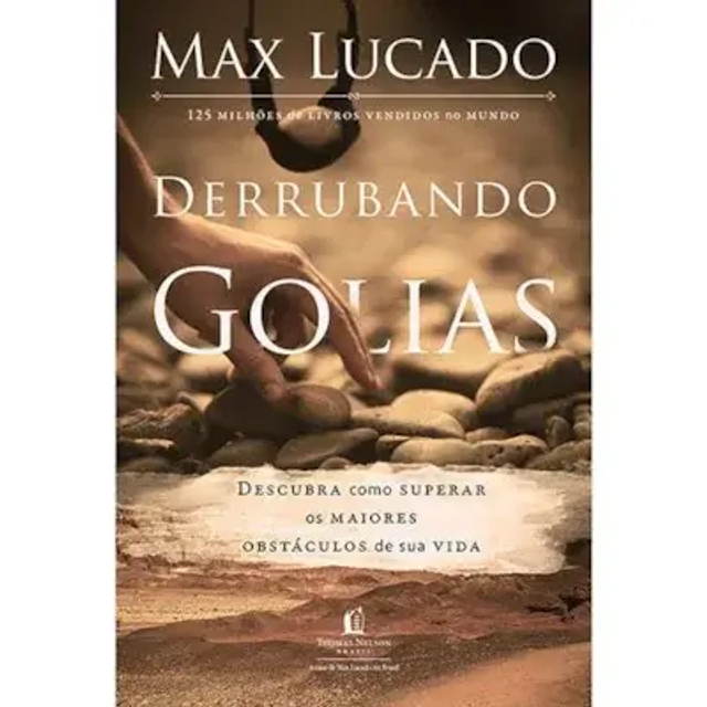 Derrubando Golias Max Lucado