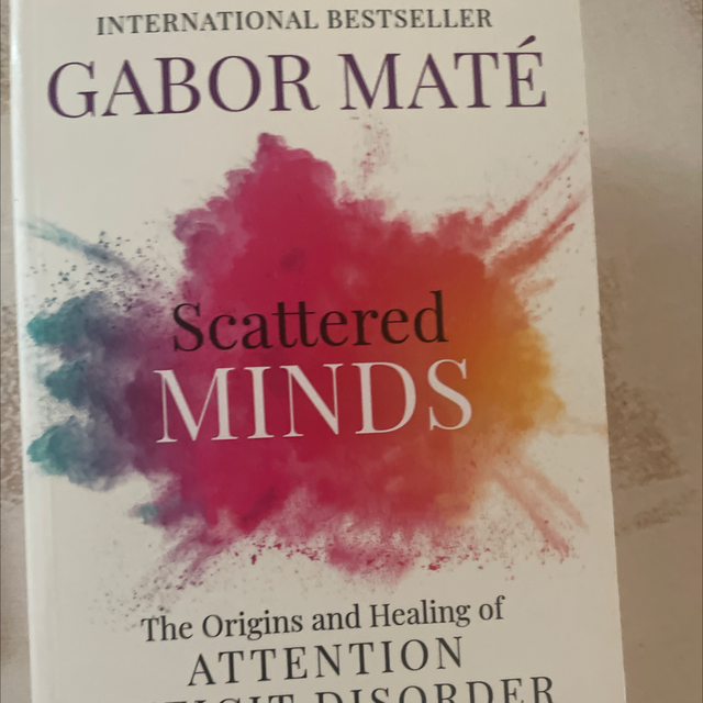 Scattered Minds Gabor Maté