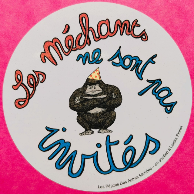 Sticker "Les méchants ne sont pas invités"