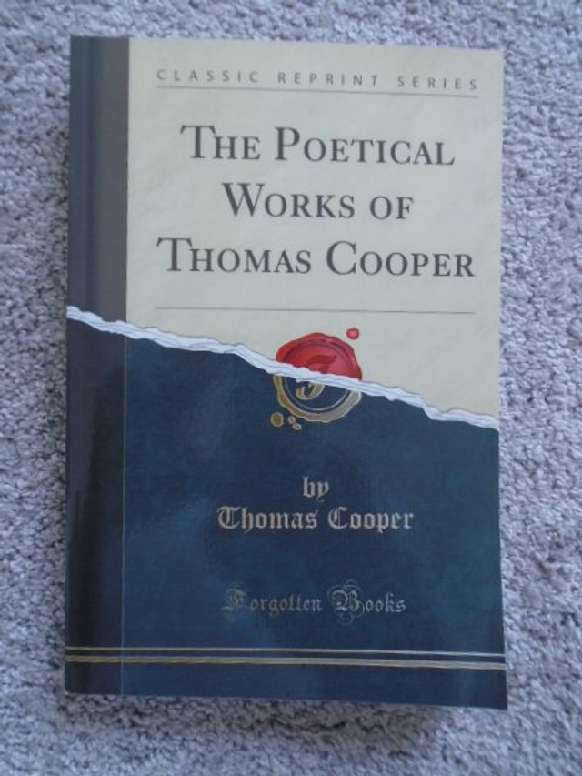 The Poetical Works of Thomas Cooper Classic Reprint
