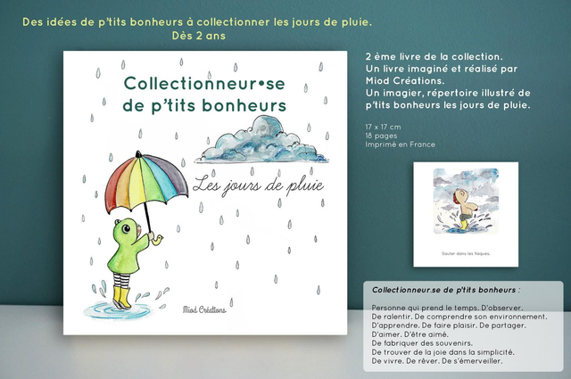 Collectionneur.se de p'tits bonheurs - Les jours de pluie