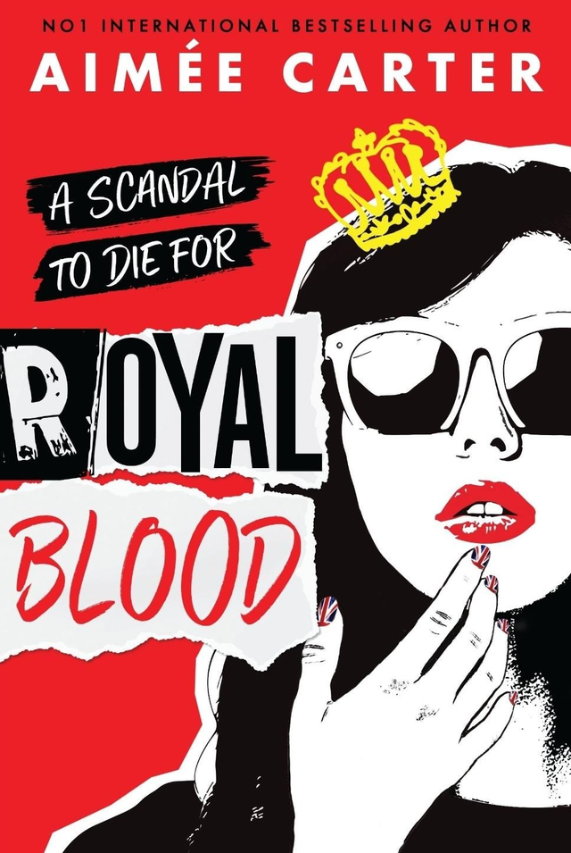 (AGE 14+) Royal Blood - Aimée Carter