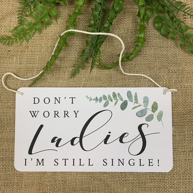 Eucalyptus aisle sign - funny wedding aisle sign for page boy, bridesmaid, usher