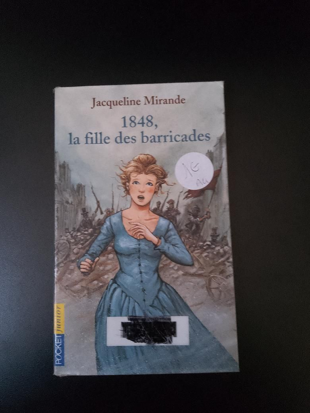 1848, la fille des barricades, Jacqueline Mirande