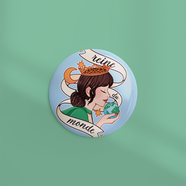 🆕 Badge 44mm REINE DU MONDE