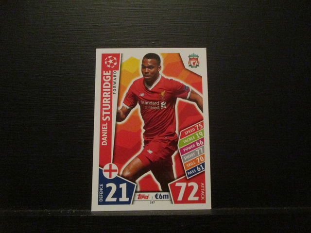 Daniel Sturridge - UEFA Champions League Match Attax 2017/18 Original Trading Card #197