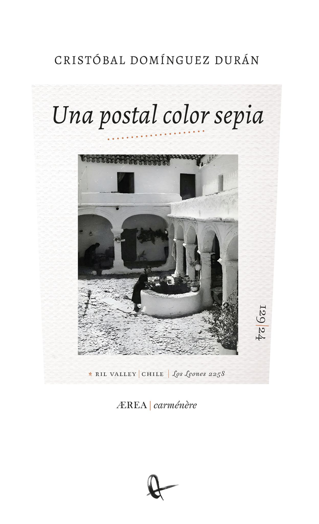 Una postal color sepia - Cristóbal Domínguez Durán