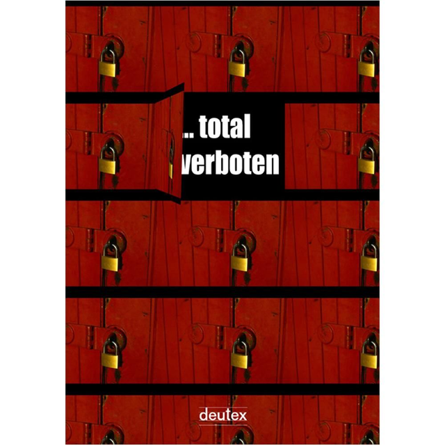 ... total verboten
