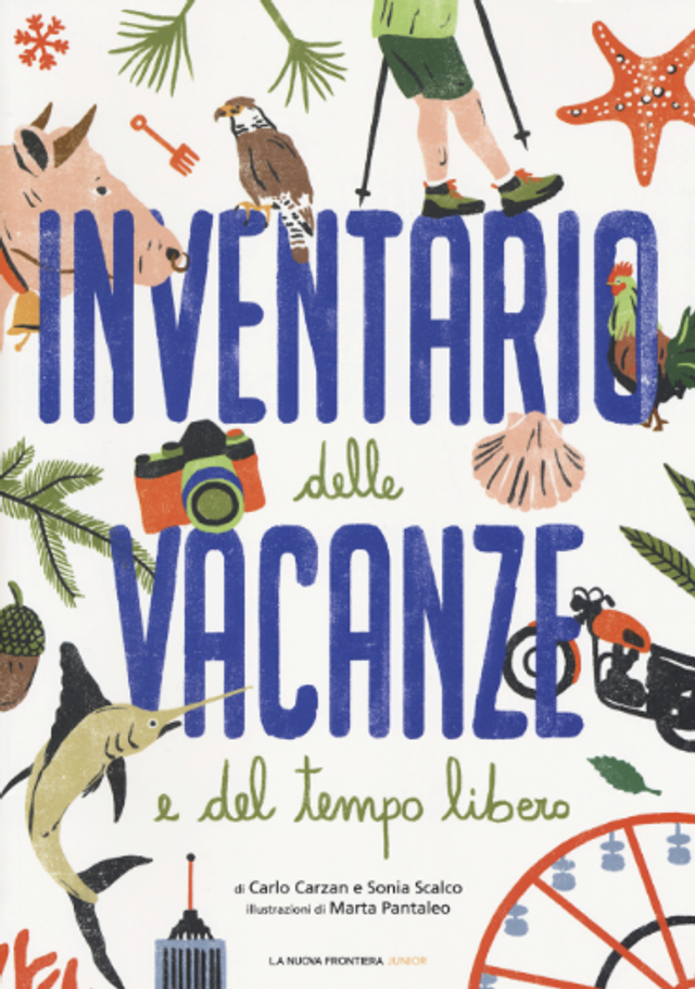 Carzan Carlo - Inventario delle vacanze e del tempo libero