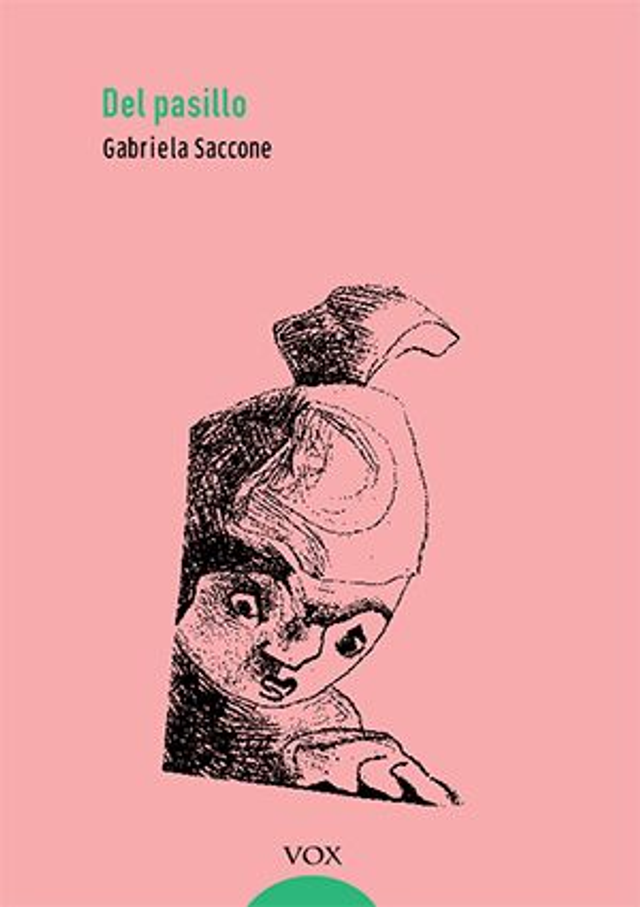 Del pasillo Diario de la dacha ; Medio cumpleaños - Gabriela Saccone