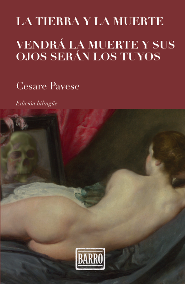 Cesare Pavese - La tierra y la muerte / Vendrá la muerte y sus ojos serán los tuyos