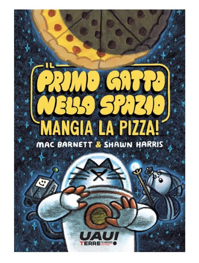Il Primo gatto nello spazio mangia la pizza - di Barnett Mac