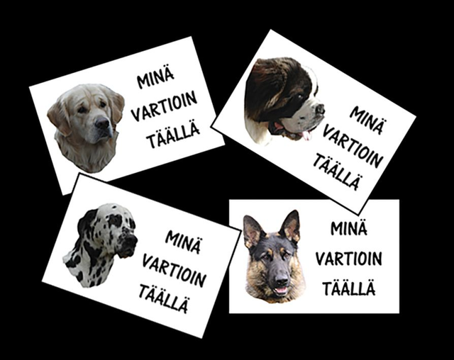 Minä vartioin täällä -kyltti