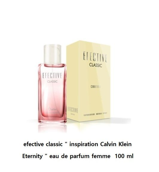 efective classic " inspi  CalvinK Eternity " eau de parfum femme  100 ml 