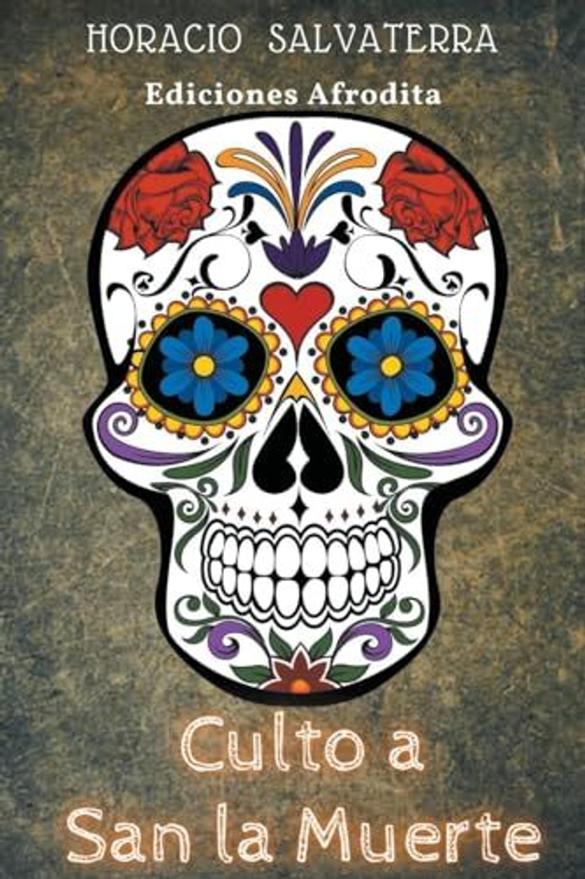 Culto a San la Muerte - Horacio Salvaterra