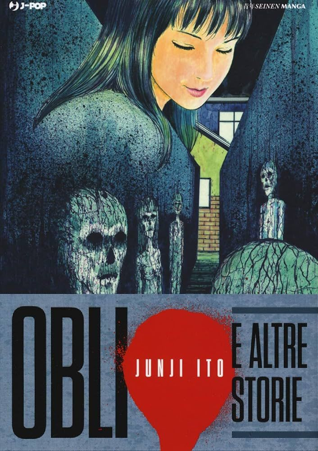 JUNJI ITO - OBLIO E ALTRE STORIE