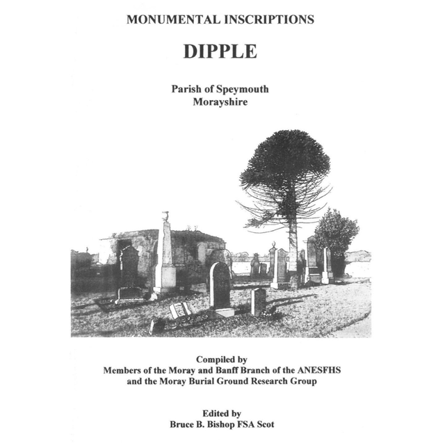 Dipple, Parish of Speymouth, Morayshire