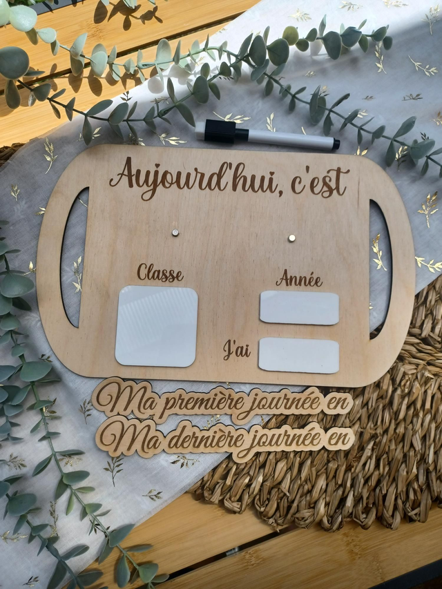 Panneau ma première/dernière journée en