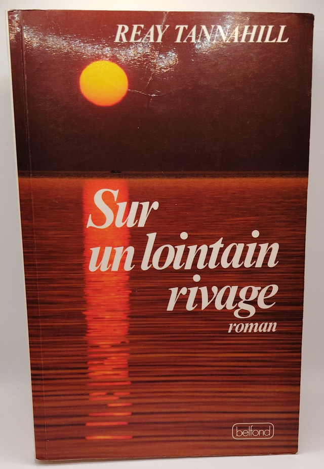 Sur un lointain rivage de Reay Tannahill