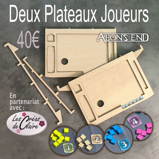 "DUO ECO" - 2 Plateaux Joueurs Aeon's end  - 40 € (Précommande)