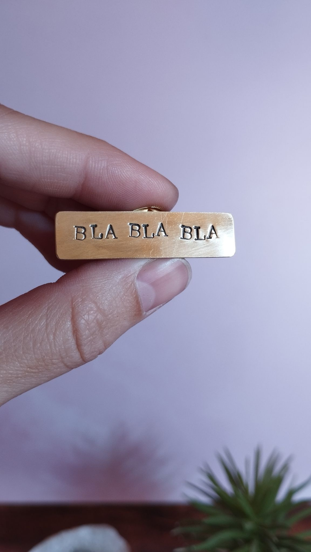 Pin's "Bla bla bla"