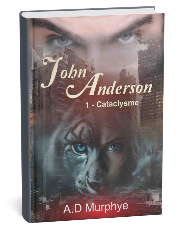John Anderson - Tome 1 - Cataclysme